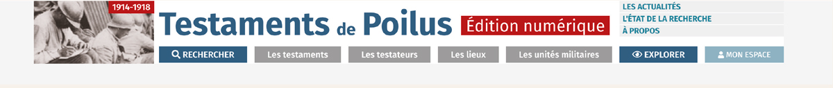 Entête du site Édition numérique des Testaments de Poilus piloté par les Archives Nationales